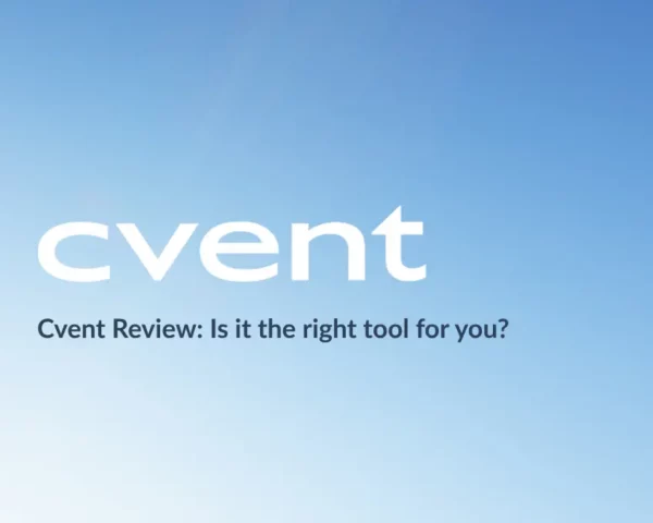 Honest Cvent Review 2026: Is it the right tool for you?