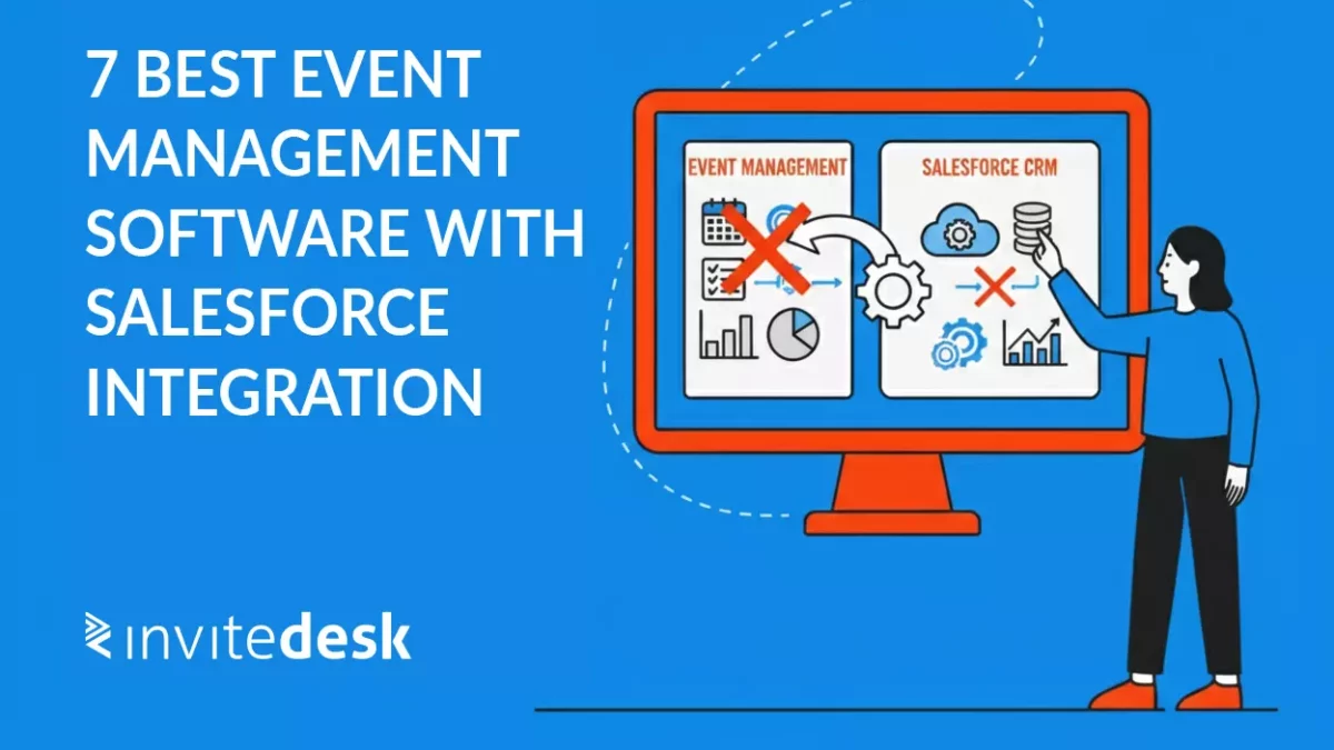 7 Best Event Management Software with Salesforce Integration (2026 Comparison)